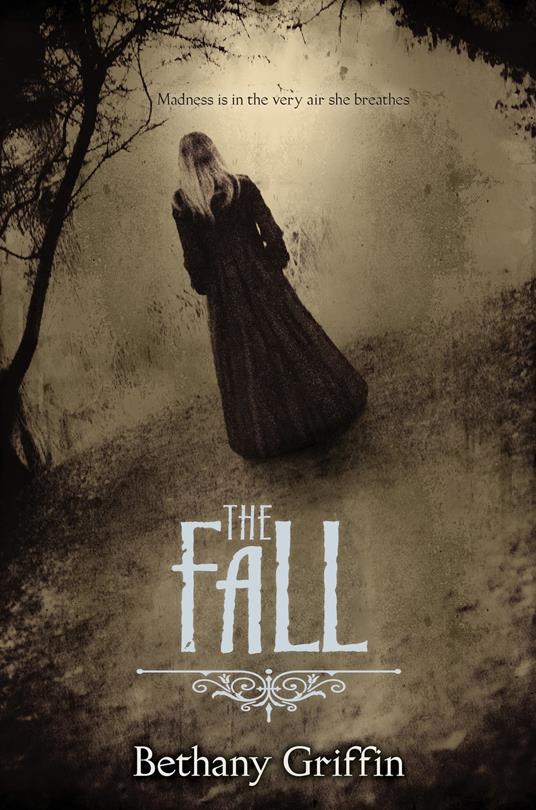 The Fall - Bethany Griffin - ebook