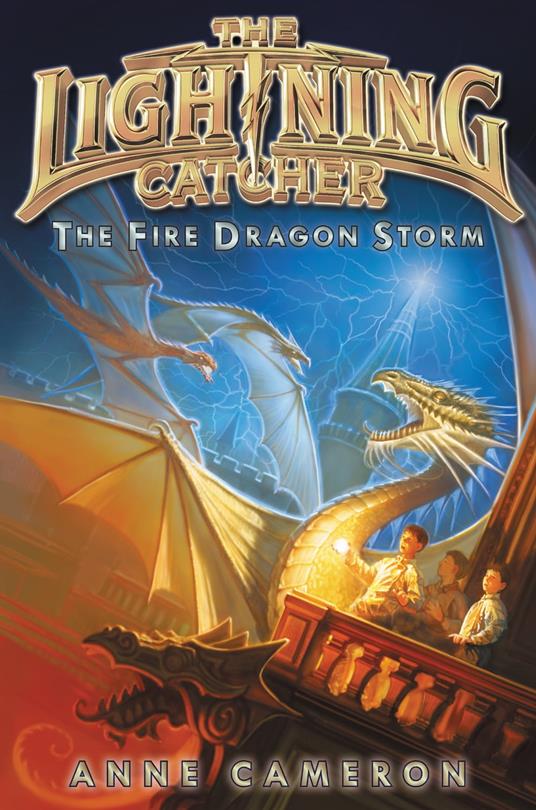 The Fire Dragon Storm - Anne Cameron - ebook