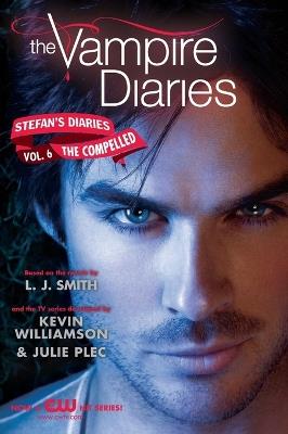Vampire Diaries: Stefan's Diaries: The Compelled - L. j. Smith - cover