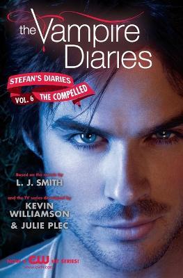 Vampire Diaries: Stefan's Diaries: The Compelled - L. j. Smith - cover