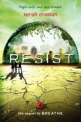 Resist - Sarah Crossan - cover
