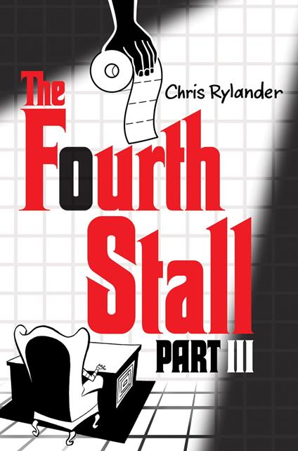 The Fourth Stall Part III - Chris Rylander - ebook