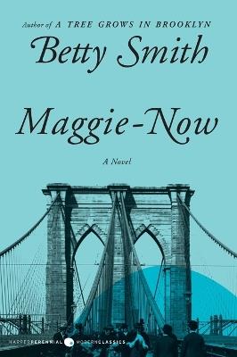 Maggie-Now - Betty Smith - cover