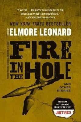 Fire in the Hole - Elmore Leonard - cover