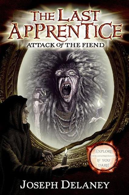 The Last Apprentice: Attack of the Fiend (Book 4) - Joseph Delaney,Patrick Arrasmith - ebook