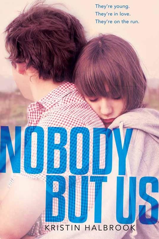 Nobody but Us - Kristin Halbrook - ebook