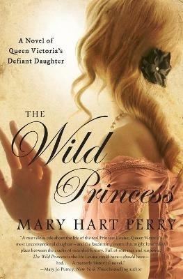 The Wild Princess - Mary Hart Perry - cover