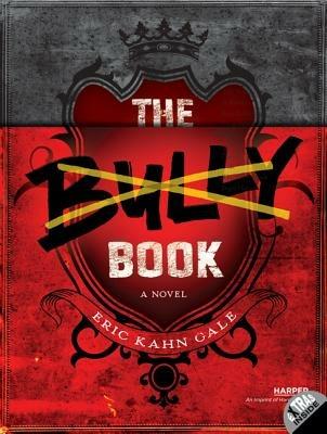 The Bully Book - Eric Kahn Gale - cover