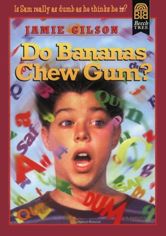 Do Bananas Chew Gum? - Jamie Gilson,Michael Garland - ebook