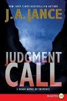 Judgment Call: A Brady Novel of Suspense - J A Jance - cover