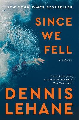 Since We Fell - Dennis Lehane - cover