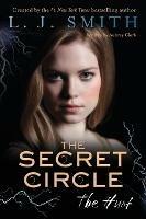 The Secret Circle: The Hunt - L. J. Smith - cover