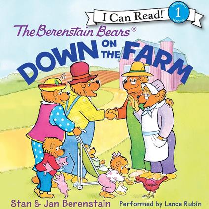 The Berenstain Bears Down on the Farm