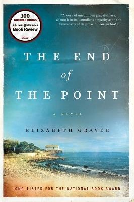 The End of the Point - Elizabeth Graver - cover