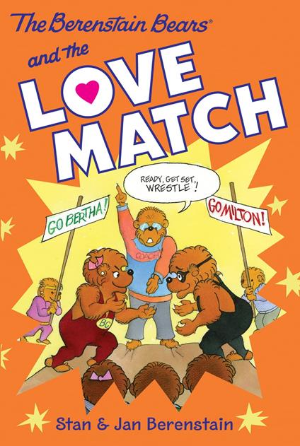 The Berenstain Bears Chapter Book: The Love Match - Jan Berenstain,Stan Berenstain - ebook