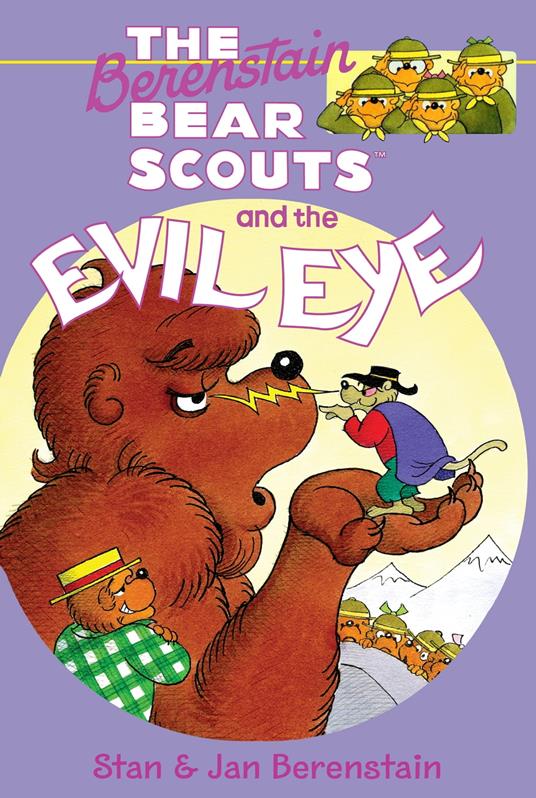 The Berenstain Bears Chapter Book: The Evil Eye - Jan Berenstain,Stan Berenstain,Mike Berenstain - ebook