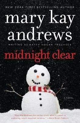 Midnight Clear: A Callahan Garrity Mystery - Mary Kay Andrews - cover