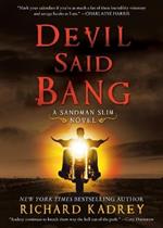 Devil Said Bang: A Sandman Slim Novel