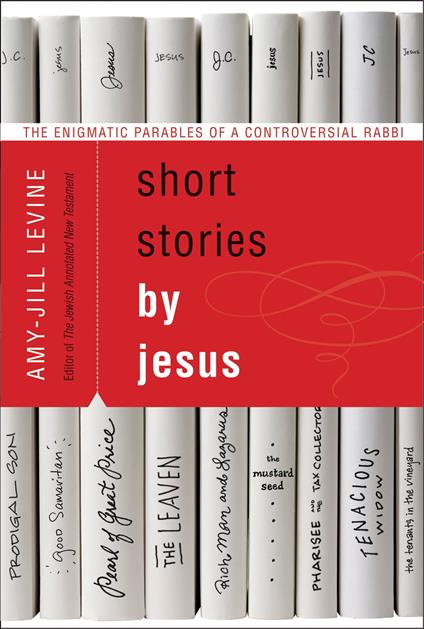 Short Stories by Jesus