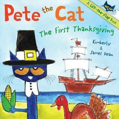 Pete the Cat: The First Thanksgiving - James Dean - cover