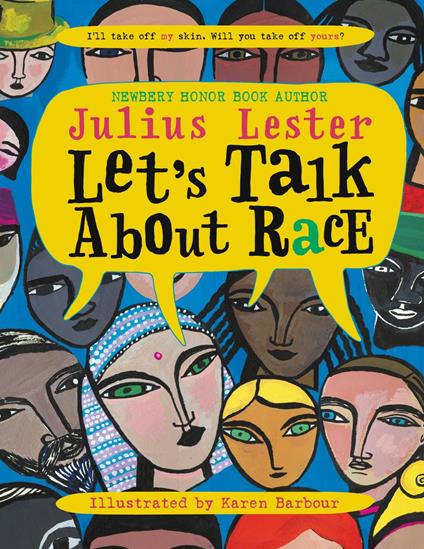 Let's Talk About Race - Julius Lester,Karen Barbour - ebook