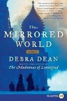 The Mirrored World LP - Debra Dean - cover