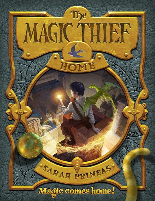 The Magic Thief: Home - Sarah Prineas,Antonio Javier Caparo - ebook