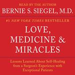 Love, Medicine and Miracles