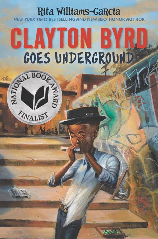 Clayton Byrd Goes Underground - Rita Williams-Garcia,Frank Morrison - ebook