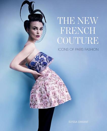 The New French Couture