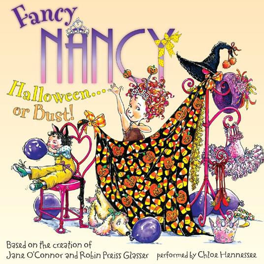 Fancy Nancy: Halloween... or Bust!