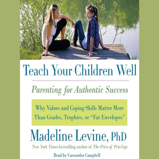 Teach Your Children Well