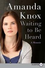 Waiting to be Heard: A Memoir