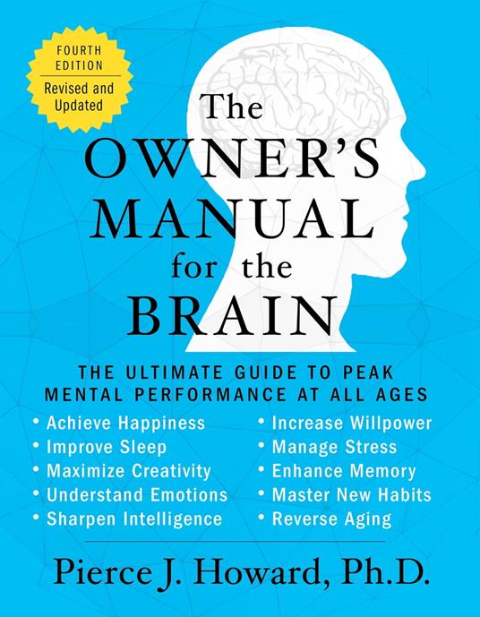 The Owner's Manual for the Brain (4th Edition)