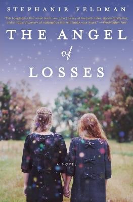 The Angel of Losses - Stephanie Feldman - cover