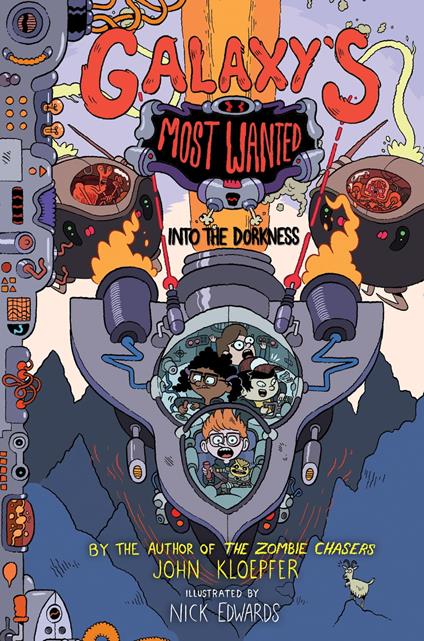 Galaxy's Most Wanted #2: Into the Dorkness - John Kloepfer,Nick Edwards - ebook