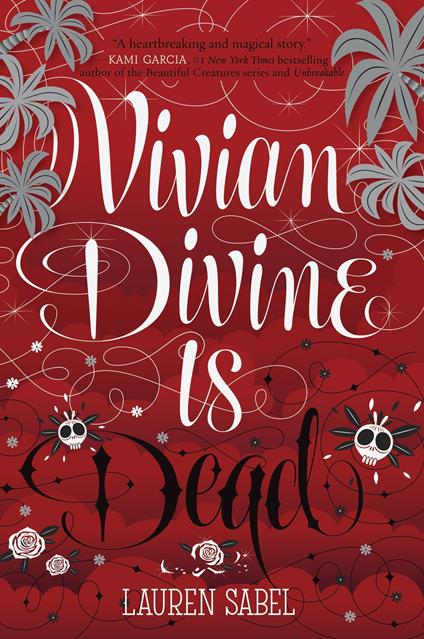 Vivian Divine Is Dead - Lauren Sabel - ebook