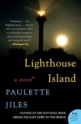 Lighthouse Island: A Novel - Paulette Jiles - cover