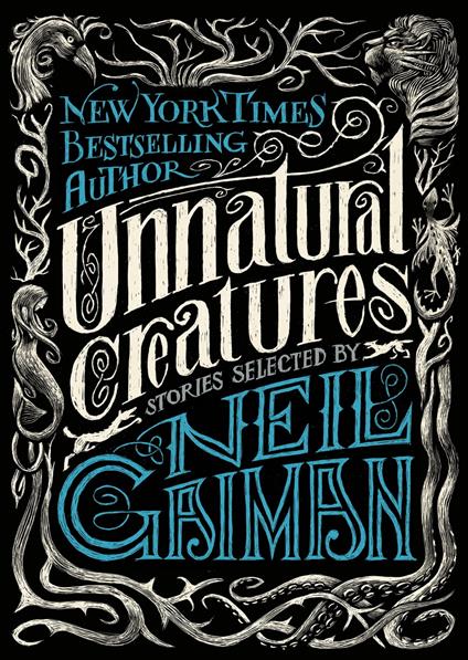 Unnatural Creatures - Neil Gaiman - ebook