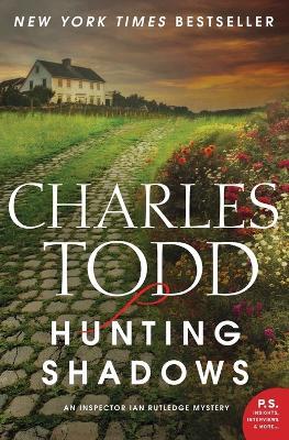 Hunting Shadows: An Inspector Ian Rutledge Mystery - Charles Todd - cover