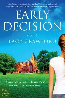 Early Decision: Based on a True Frenzy - Lacy Crawford - cover