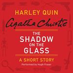 The Shadow on the Glass