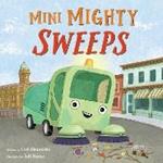 Mini Mighty Sweeps