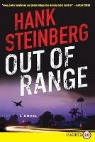 Out of Range (Large Print) - Hank Steinberg - cover