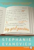 Big Girl Panties (Large Print) - Stephanie Evanovich - cover