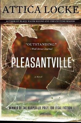 Pleasantville - Attica Locke - cover