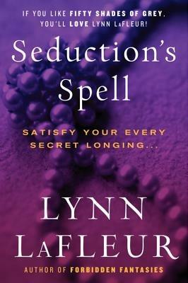 Seduction's Spell - Lynn LaFleur - cover