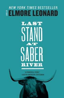 Last Stand at Saber River - Elmore Leonard - cover