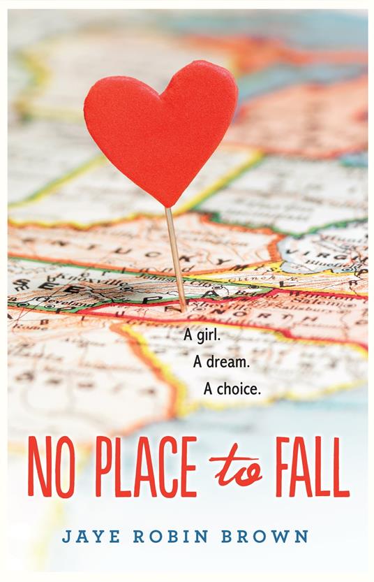 No Place to Fall - Jaye Robin Brown - ebook