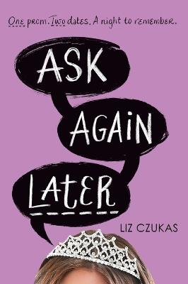 Ask Again Later - Liz Czukas - cover